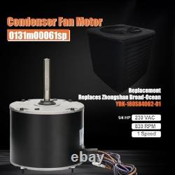 0131M00061SP Condenser Fan Motor, 1/4 Hp Condenser Fan Motor 1/4 HP 830RPM