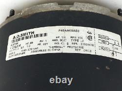 A. O. SMITH 1/4HP 208-230V F48AA68A50 Condenser Fan Motor 850RPM used #ME294