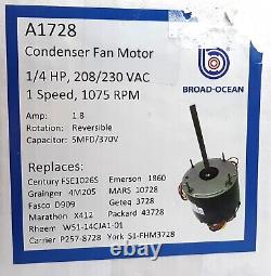 Broad Ocean A1728 Condenser Fan Blower Motor 1/4hp 208-230V 1075RPM Y7S623B851S