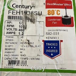 Century FEH1036SU Condenser Fan Motor, 1/3 Hp, 1075 Rpm, 1.2 NEW