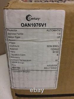 Century OAN1076V1 3/4HP Condenser Fan Motor 460/380-425V 2.8/1.8A 1075/920RPM