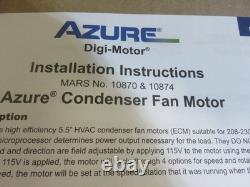Condenser Fan Motor Azure Model 10874 1/8 to 1/3 HP 1075 /825 RPM REPLACES ALL