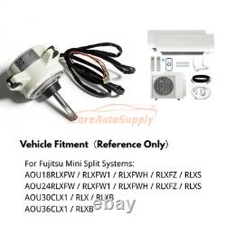 DC Condenser Fan Motor K9602843015 for Fujitsu AOU18 24 30 36RLX Mini Split NEW