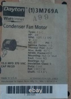 Dayton 3M769A Condenser Fan Motor 230V 3/4 HP 1075 RPM
