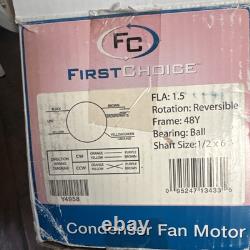 FIRST CHOICE 1/4 HP, CONDENSER FAN MOTOR, 825 RPM 208-230 VOLT Universal, New