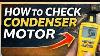How To Check Condenser Fan Motor Amps