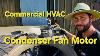 How To Replace Condenser Fan Motor In Commercial Package Unit
