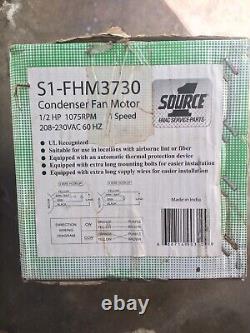 NEW Source 1 HVAC S1-FHM3730 Condenser Fan Motor 1862 FSE1065S D907 3730 X414
