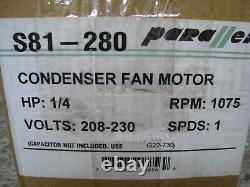 New Parallel S81-280 1/4HP 208-230V Condenser Fan Motor Free Shipping