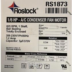 ROSTOCK A/C Condenser Fan Motor 1/6 HP 230V 825 RPM CWithCCW SHAFT 1/2 UL APPROV