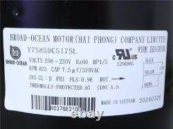 Zhongshan Broad-Ocean Y7S859C517SL Condenser Fan Motor HC37GE210 1/5HP 208-230V