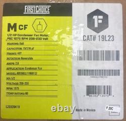 Moteur de ventilateur de condensateur First Choice 1/2 HP 1075 RPM 208-230V CAT#19L23