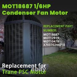 Moteur de ventilateur de condenseur 1/6 HP pour Trane 825 tr/min 200-230 V MOT18687 MOT12919 AC PSC NEUF