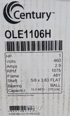 Moteur de ventilateur de condenseur Century OLE1106H, 1 HP, 460V, Remplace Lennox 88C7401