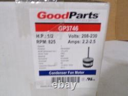 Moteur de ventilateur de condenseur Good Parts GP3746 RPM 825 Hp 1/2